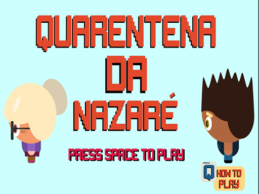 QUARANTAINE NAZARE gratuit sur Jeu.org